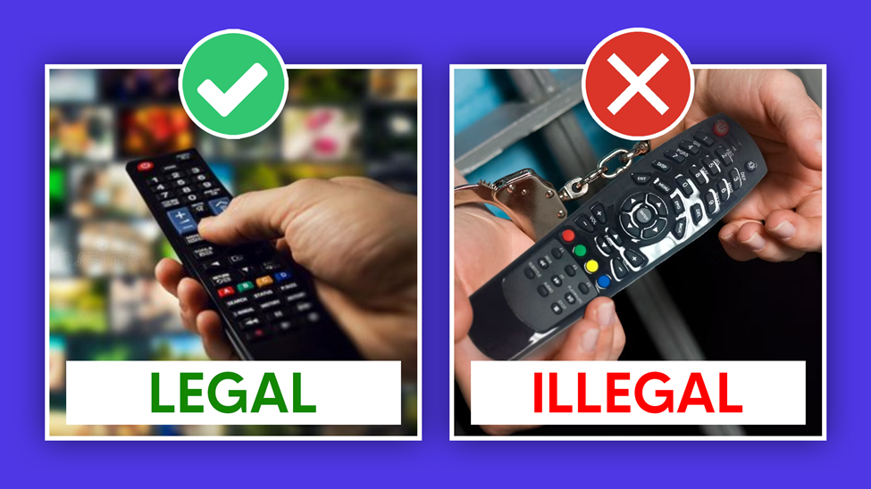 Legal IPTV Vs Illegal IPTV