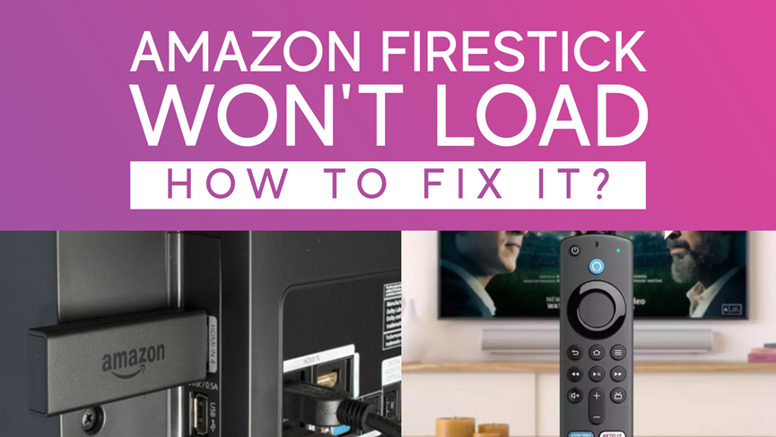 How to fix Amazon Firestick Loading Problems