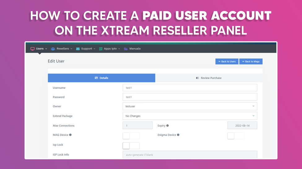 How to create a paid user account for Xtream Reseller Panel