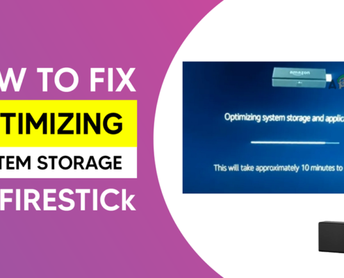 How to Fix Optimizing System Storage on Firestick
