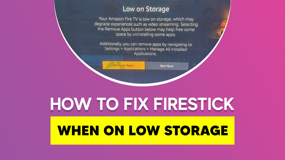 How to fix it when firestick storage is low